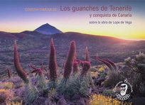 Los guanches de Tenerife y conquista de Canaria